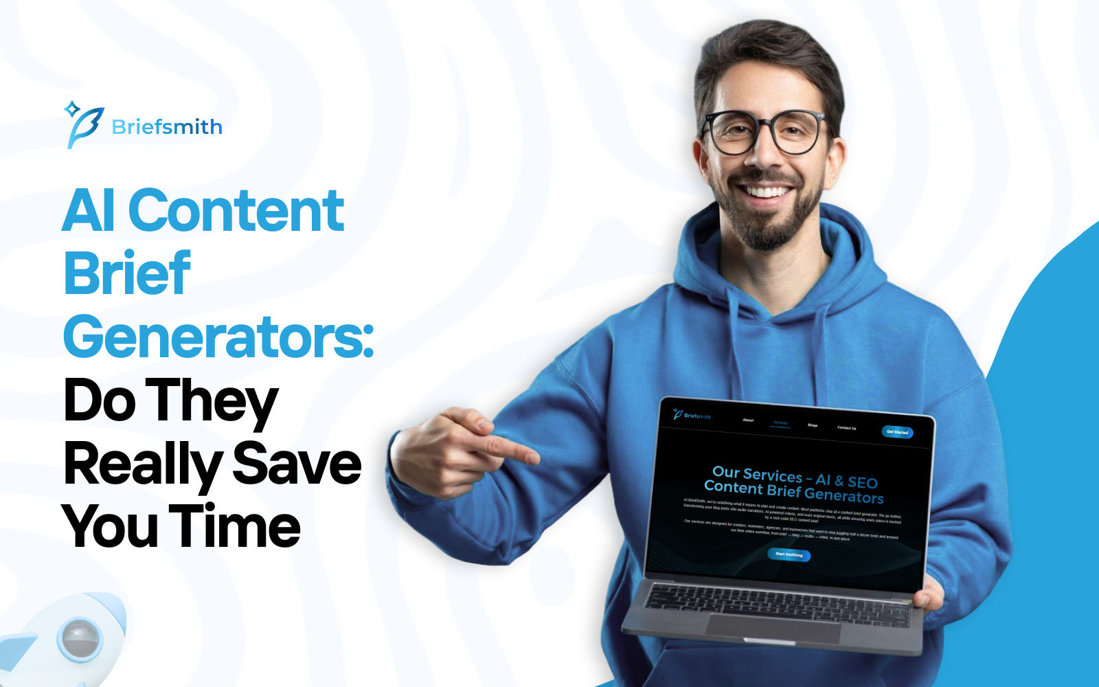 AI Content Brief Generators: Do They Really Save You Time?