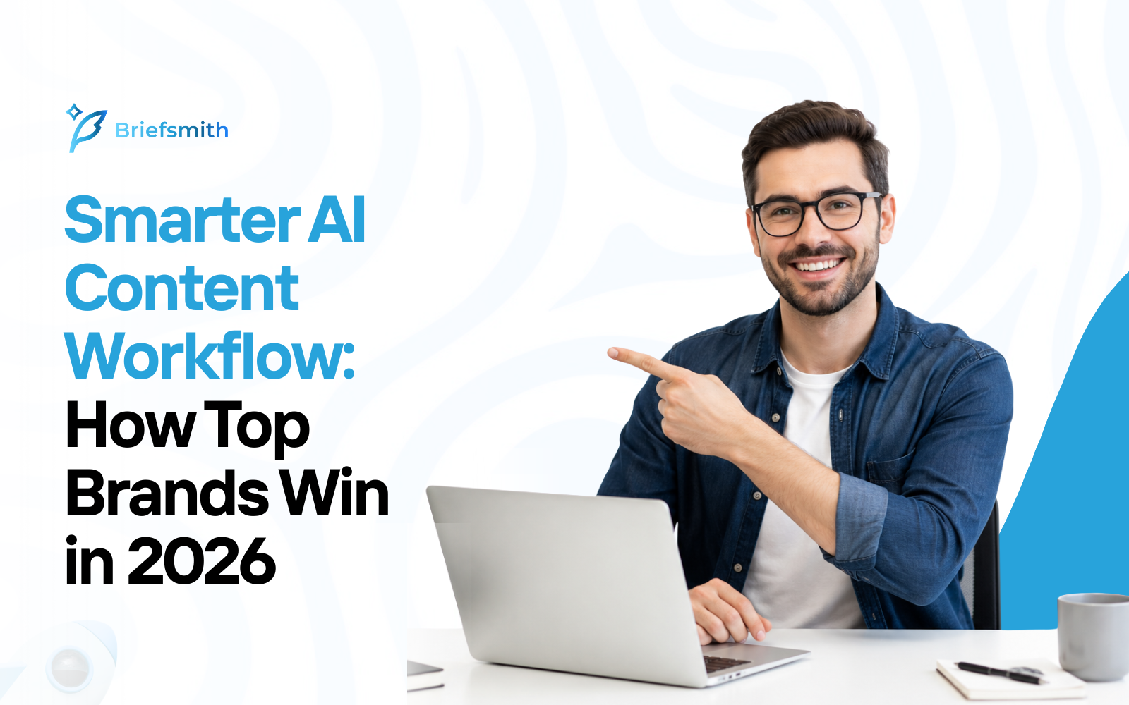 Smarter AI Content Workflow